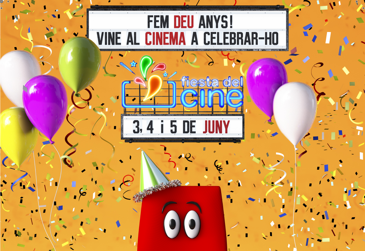 Festa del cinema Andorra , fem 10 anys, vine al cinema a celebrar-ho,illa Carlemany