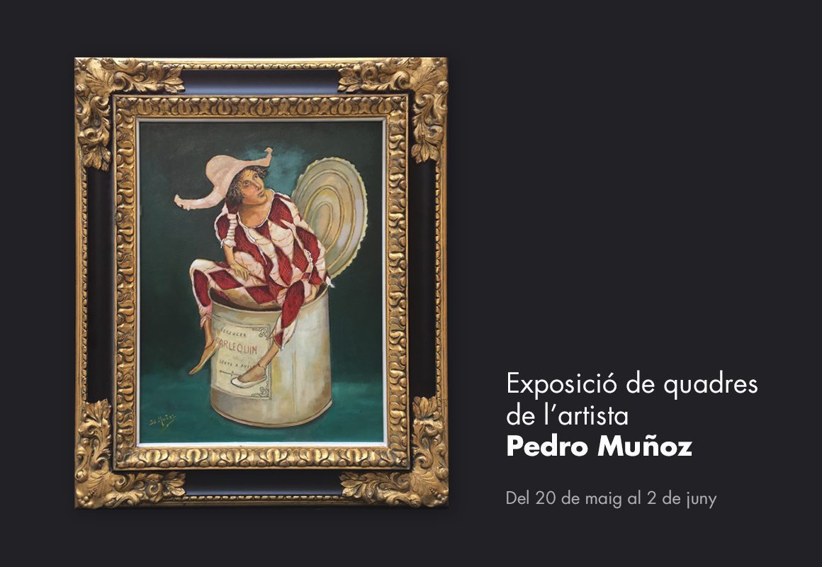 Exposició Quadres de l'artista Pedro Muñoz,