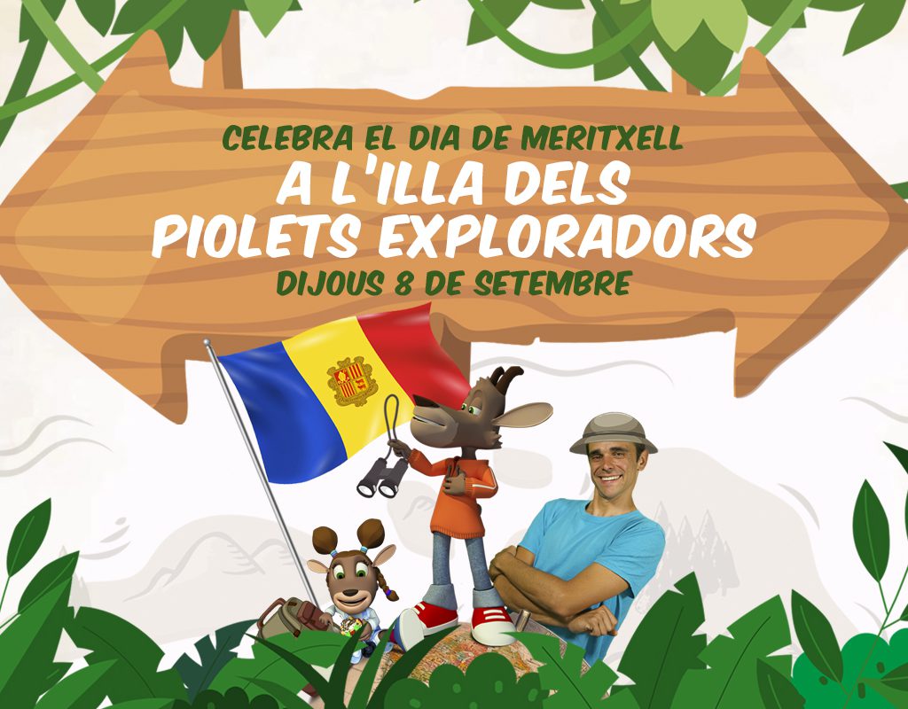 Fêtez la Sainte-Meritxell avec illa Carlemany et Piolet !￼