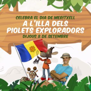 ¡Celebra Meritxell con illa Carlemany y Piolet!