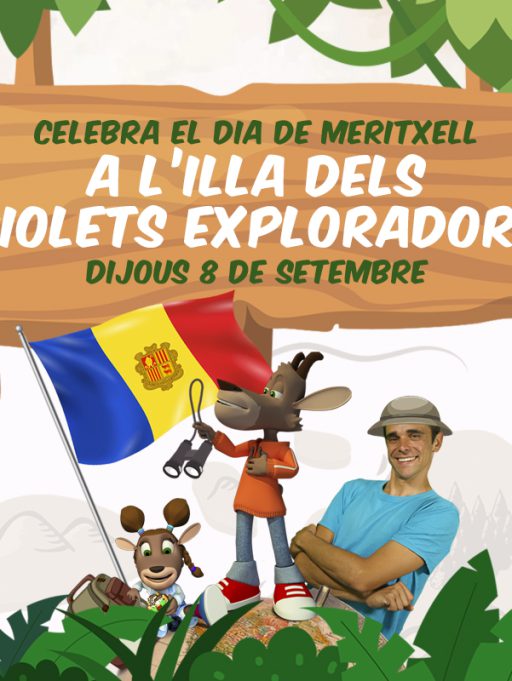 Celebra Meritxell amb illa Carlemany i el Piolet!￼